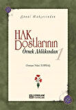 Hak Dostlarının Örnek Ahlakından - 1 (Ciltli) - Osman Nuri Topbaş