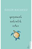 Yaşamak Sakinlik İster