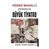 Ortadoğu'da Büyük Tiyatro