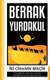 İki Cihanın Bekçisi