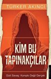 Kim Bu Tapınakçılar - Gizli Savaş: Komplo Değil Gerçek