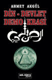 Din Devlet ve Demokrasi / Ahmet Akgül