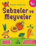 Sebzeler ve Meyveler - Noktaları Birleştirelim (5 Yaş)