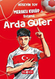 Meraklı Kulüp ile Rotamız Arda Güler / Hüseyin Toy
