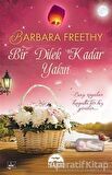 Bir Dilek Kadar Yakın