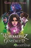 Mürekkepsiz Günlükler