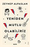 Yeniden Mutlu Olabiliriz