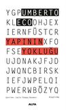 Yapının Yokluğu - Göstergebilimsel İnceleme ve Yapısal Yöntem