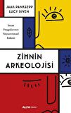 Zihnin Arkeolojisi