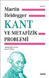 Kant ve Metafizik Problemi