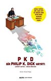 Pkd Bir Phılıp K. Dıck Hayatı