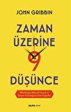 Zaman Üzerine Dokuz Düşünce / John Gribbin
