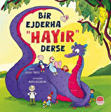 Bir Ejderha "Hayır" Derse / Saliha Türker