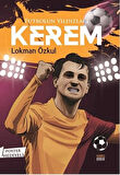 Futbolun Yıldızları Kerem (Poster Hediyeli)
