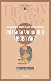 Yeryüzünde Yeterince Nimet Varken Bu Kadar Yoksulluk Neden Var? / Neden Var Serisi 9 / Bayram Karaçor