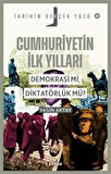 Cumhuriyetin İlk Yılları; Demokrasi mi, Diktatörlük mü? / Tarihin Gerçek Yüzü 8 / Yasin Aktay