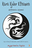 Kara Ejder Efsanesi / Ayşe Derin İlgüz