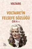 Voltaire'in Felsefe Sözlüğü Cilt 4 / Dr. Vural Yiğit