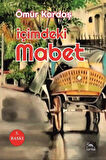 İçimdeki Mabet / Ömür Kardaş
