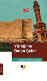 Yüreğime Batan Şehir