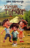 Yürüyen Türkler