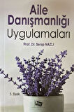 Aile Danışmanlığı Uygulamaları