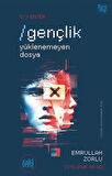 /Gençlik - Yüklenemeyen Dosya / Emrullah Zorlu