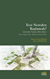 Teze Nereden Başlamalı? & Literatür Tarama Metodları / Merve Çetinkaya