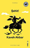 Şehit! / Kaveh Akbar