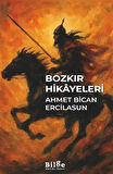 Bozkır Hikayeleri / Prof. Dr. Ahmet Bican Ercilasun