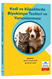 Kedi ve Köpeklerde Biyokimya Testleri ve Yorumlanması