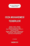 Ceza Muhakemesi Tedbirleri