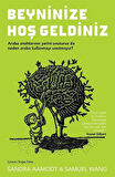 Beyninize Hoş Geldiniz / Sandra Aamodt