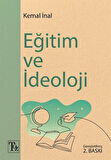 Eğitim ve İdeoloji / Kemal İnal