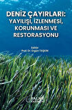 Deniz Çayırları : Yayılışı, İzlenmesi, Korunması ve Restorasyonu / Prof. Dr. Ergün Taşkın
