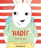 Hadi! Dedi Tavşan / Marjoke Henrichs