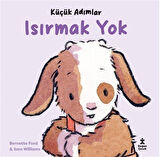Küçük Adımlar / Isırmak Yok / Bernette Ford
