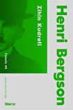 Zihin Kudreti / Henri Bergson