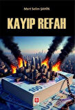 Kayıp Refah / Mert Selim Şahin