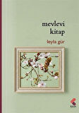 Mevlevi Kitap / Leyla Gür