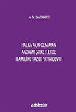 Halka Açık Olmayan Anonim Şirketlerde Hamiline Yazılı Payın Devri / Av. Dr. Ebru Demirci