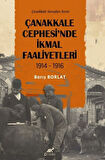 Çanakkale Cephesi'nde İkmal Faaliyetleri 1914-1916
