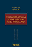 Fiyatlandırma Algoritmaları Yoluyla Koordinasyon ve Rekabet Hukukuna Etkileri