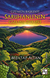 Üzümün Başkenti Saruhanlı'nın Gizemli Öyküsü / Mehtap Altan