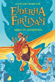 Ejderha Fırtınası Mıra Ve Ateşdiyen / Alastair Chisholm