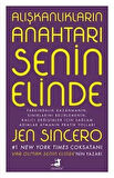 Alışkanlıkların Anahtarı Senin Elinde / Jen Sincero