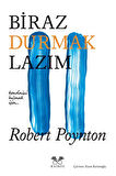 Biraz Durmak Lazım / Robert Poynton