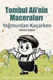 Tombul Ali’nin Maceraları – Yağmurdan Kaçarken