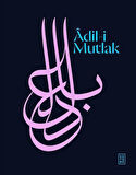 Adil-i Mutlak / Kolektif