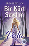 Bir Kürt Sevdim & Veda / Dilek Bilgiç Esen